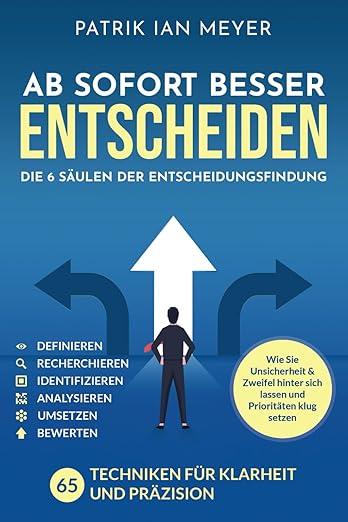 besser entscheiden