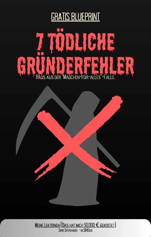 7 tödliche gründerfehler